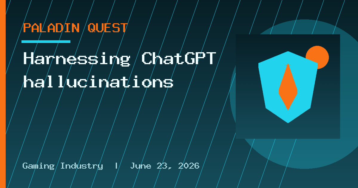 Harnessing ChatGPT hallucinations
