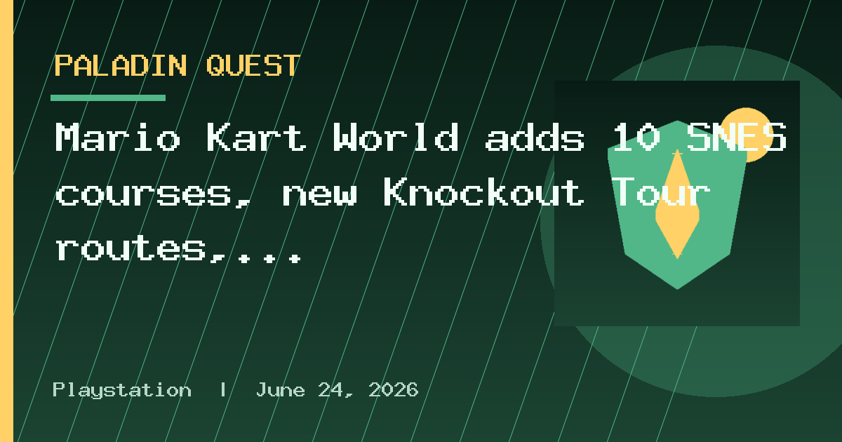 Mario Kart World adds 10 SNES courses, new Knockout Tour routes, better