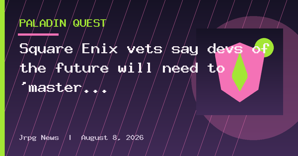 Square Enix vets say devs of the future will need to 'master the use