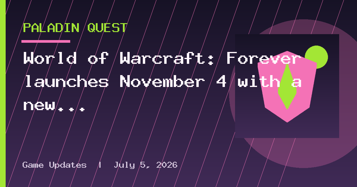 World of Warcraft: Forever launches November 4 with a new race, over 1,000 new